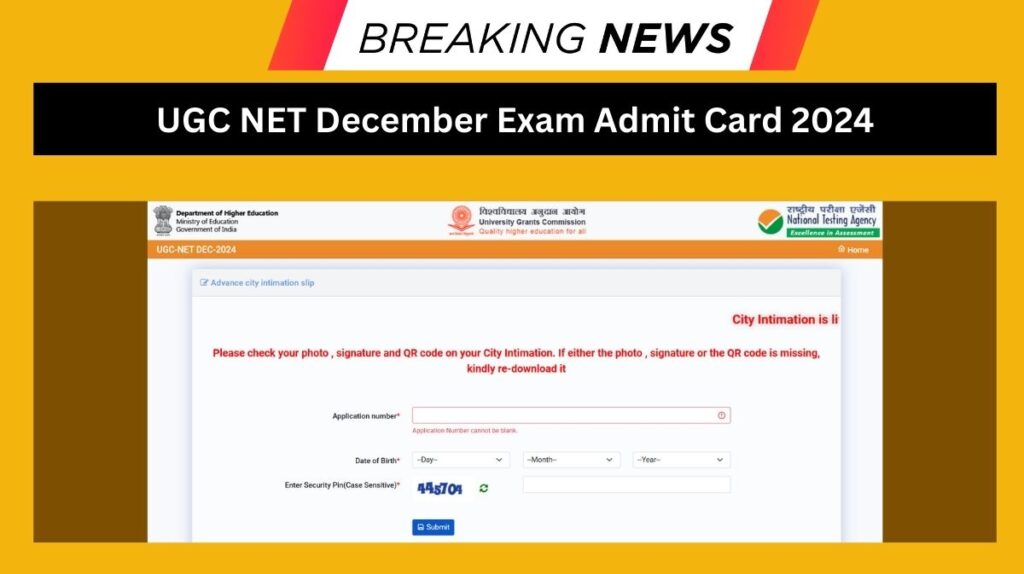 UGC NET December Exam Admit Card 2024 ugcnet.nta.ac.in